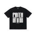 FAITH IN WHAT WE WEAR TEE